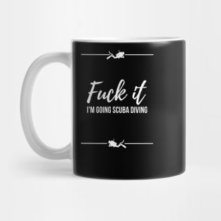 Best Funny Scuba Diving Themed Gift Idea Mug